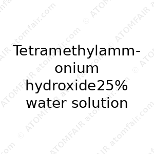 Tetramethylammonium hydroxide25% water solution (CAS: N/A)