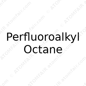 Perfluoroalkyl Octane (CAS: N/A)