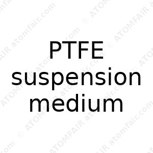 PTFE suspension medium (CAS: N/A)