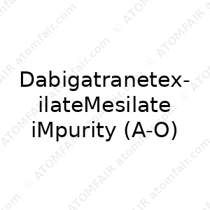 DabigatranetexilateMesilate iMpurity (A-O) (CAS: N/A)