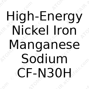 High-Energy Nickel Iron Manganese Sodium CF-N30H (CAS: N/A)