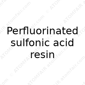 Perfluorinated sulfonic acid resin (CAS: N/A)