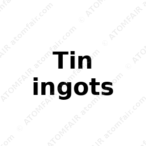 Tin ingots (CAS: N/A)