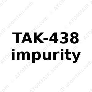 TAK-438 impurity (CAS: N/A)
