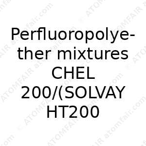 Perfluoropolyether mixtures CHEL 200/(SOLVAY HT200) (CAS: N/A)