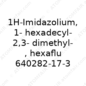 1H-Imidazolium, 1-hexadecyl-2,3-dimethyl-, hexafluorophosphate(1-) (CAS: 640282-17-3)