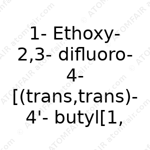 1-Ethoxy-2,3-difluoro-4-[(trans,trans)-4'-butyl[1,1'-bicyclohexyl]-4-yl]-benzene (CAS: N/A)
