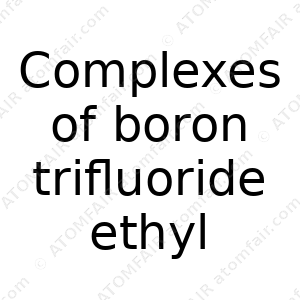 Complexes of boron trifluoride ethyl (CAS: N/A)