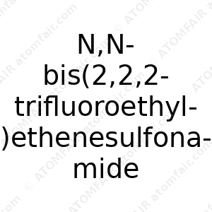 N,N-bis(2,2,2-trifluoroethyl)ethenesulfonamide (CAS: N/A)