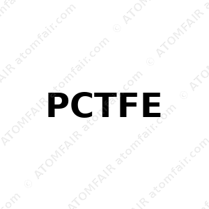 PCTFE (CAS: N/A)