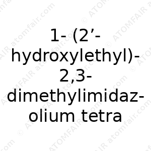 1-(2’-hydroxylethyl)-2,3-dimethylimidazolium tetrafluoroborate (CAS: N/A)