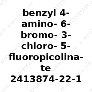 benzyl 4-amino-6-bromo-3-chloro-5-fluoropicolinate (CAS: 2413874-22-1)