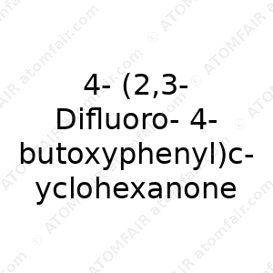 4-(2,3-Difluoro-4-butoxyphenyl)cyclohexanone (CAS: N/A)