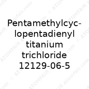 Pentamethylcyclopentadienyl titanium trichloride (CAS: 12129-06-5)