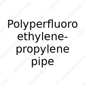 Polyperfluoro ethylene-propylene pipe (CAS: N/A)