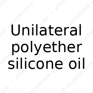 Unilateral polyether silicone oil (CAS: N/A)