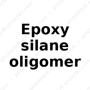 Epoxy silane oligomer (CAS: N/A)