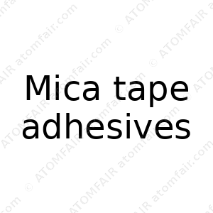 Mica tape adhesives (CAS: N/A)