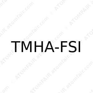 TMHA-FSI (CAS: N/A)
