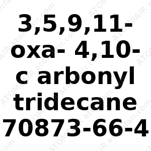 3,5,9,11-oxa-4,10-c arbonyl tridecane (CAS: 70873-66-4)