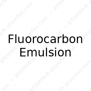 Fluorocarbon Emulsion (CAS: N/A)