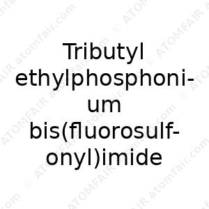 Tributyl ethylphosphonium bis(fluorosulfonyl)imide salt (CAS: N/A)