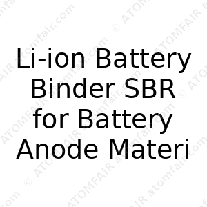 Li-ion Battery Binder SBR for Battery Anode Materials (CAS: N/A)
