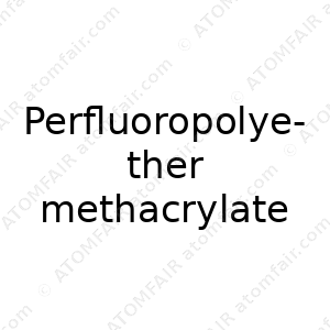 Perfluoropolyether methacrylate (CAS: N/A)