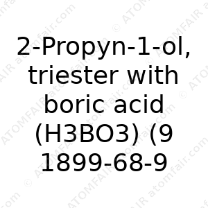 2-Propyn-1-ol, triester with boric acid (H3BO3) (9CI) (CAS: 1899-68-9)