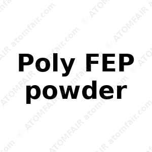 Poly FEP powder (CAS: N/A)