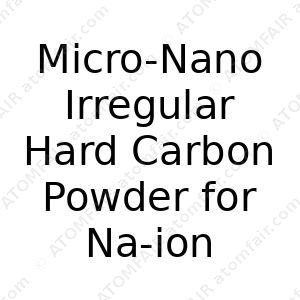 Micro-Nano Irregular Hard Carbon Powder for Na-ion Battery (CAS: N/A)