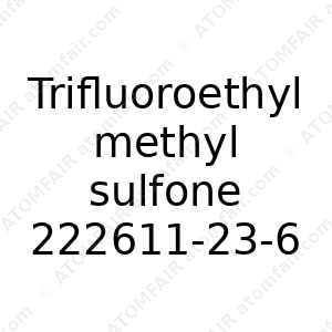 Trifluoroethyl methyl sulfone (CAS: 222611-23-6)