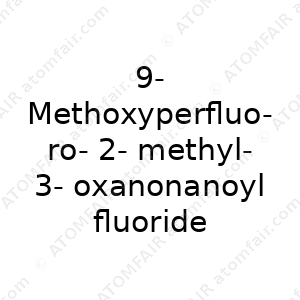 9-Methoxyperfluoro-2-methyl-3-oxanonanoyl fluoride (CAS: N/A)