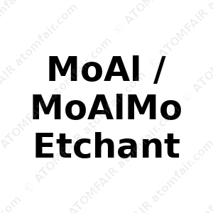 MoAl / MoAlMo Etchant (CAS: N/A)