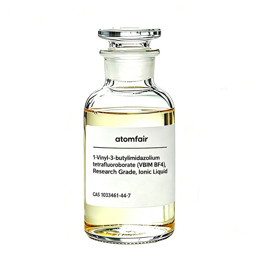 1-Vinyl-3-butylimidazolium tetrafluoroborate (VBIM BF4), Research Grade, 99%, Ionic Liquid