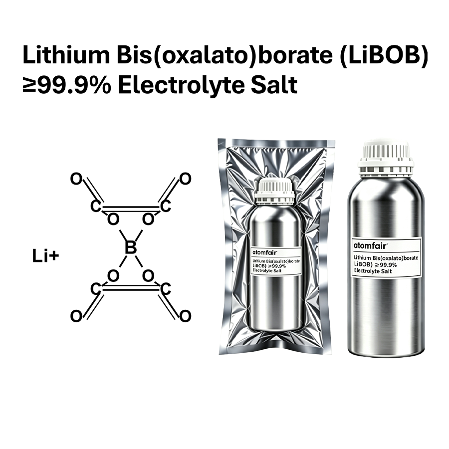 Lithium Bis(oxalato)borate (LiBOB) ≥99.9% Electrolyte Salt | Atomfair