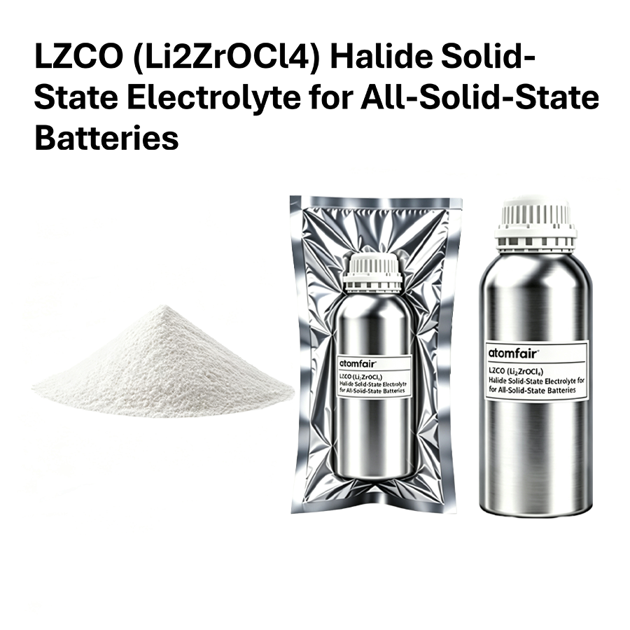 Li2ZrOCl4 Halide Electrolyte 1.55 mS/cm ASSLB ATOMFAIR®