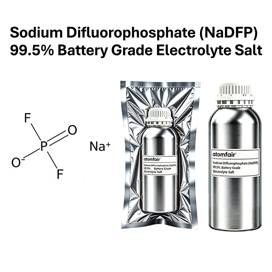 Sodium Difluorophosphate (NaDFP) 99.5% Battery Grade Electrolyte Salt | Atomfair