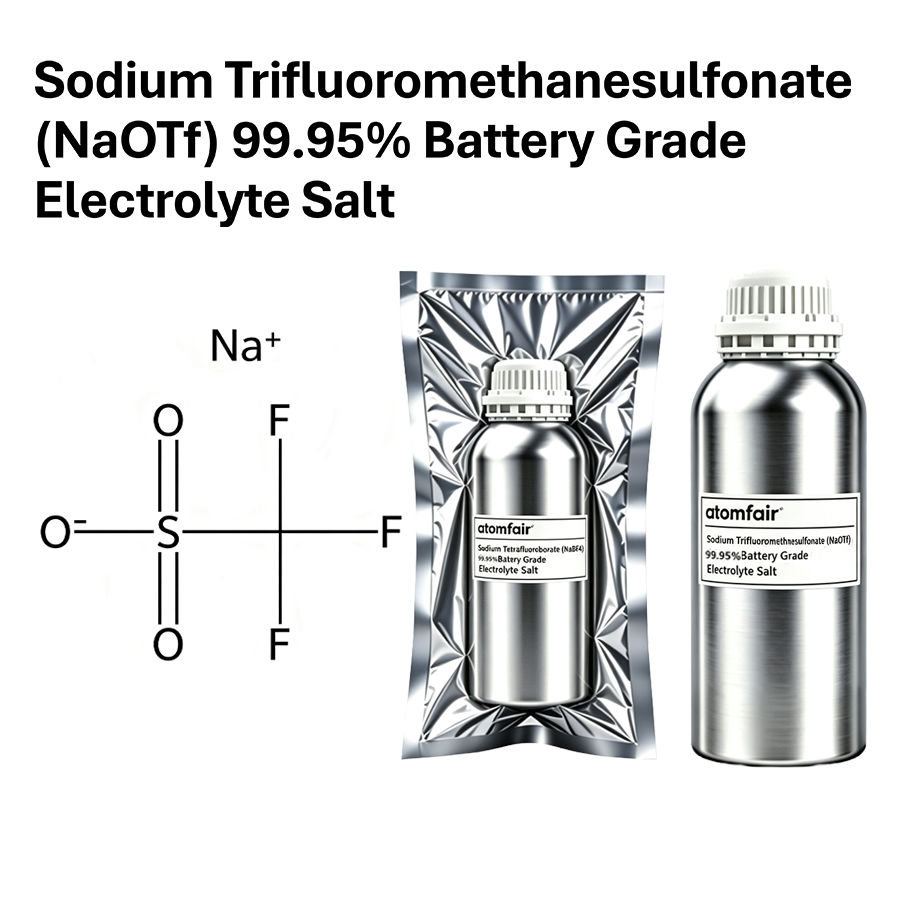 Sodium Trifluoromethanesulfonate (NaOTf) 99.95% Battery Grade Electrolyte Salt | Atomfair